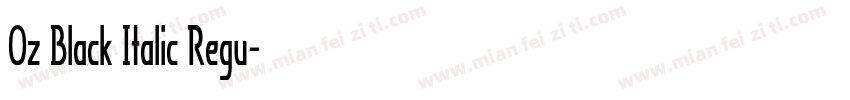 Oz Black Italic Regu字体转换